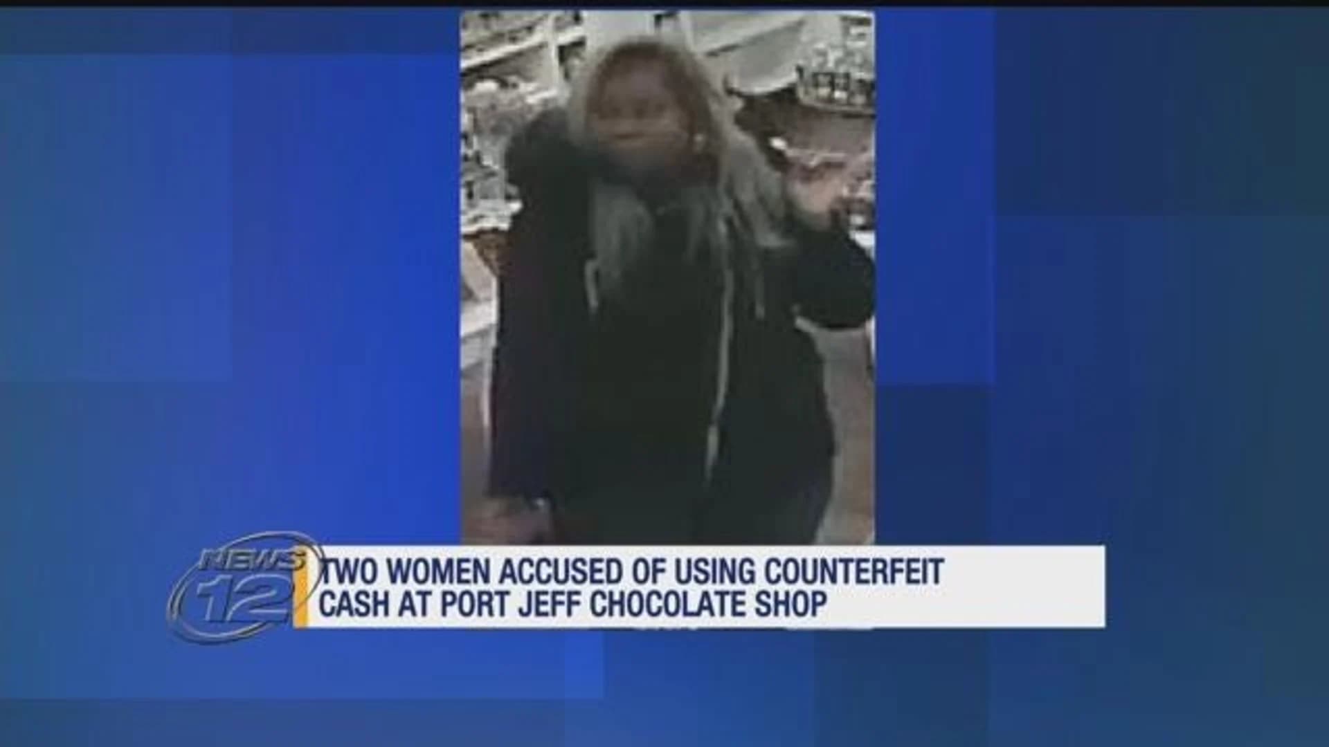 Police: Women accused of using counterfeit money at Port Jefferson shop